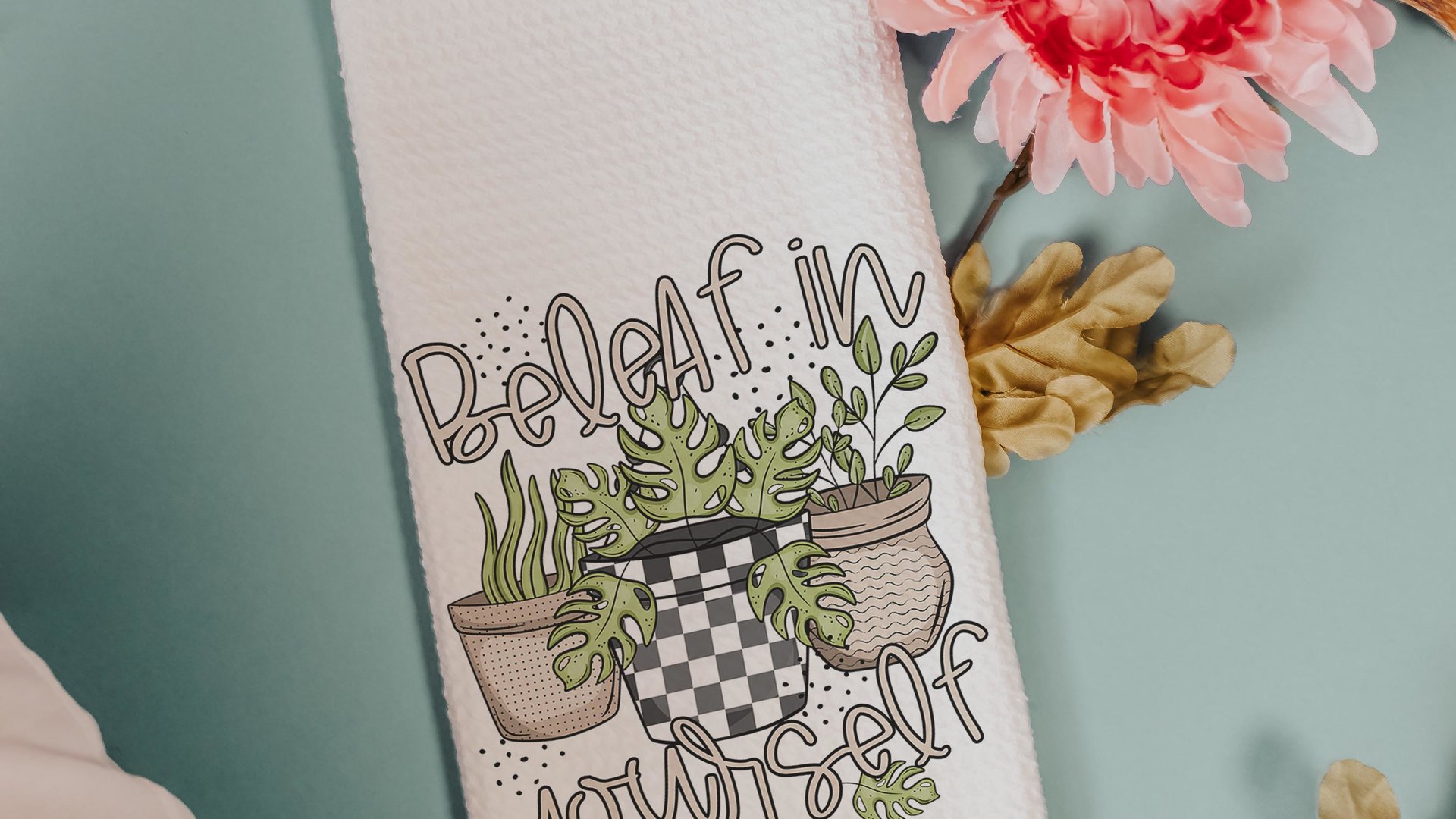 beleaf in yourself inspirational throw pillows for couch funny plant lover gifts, monstera plant kitchen towel for women, plant mom gifts