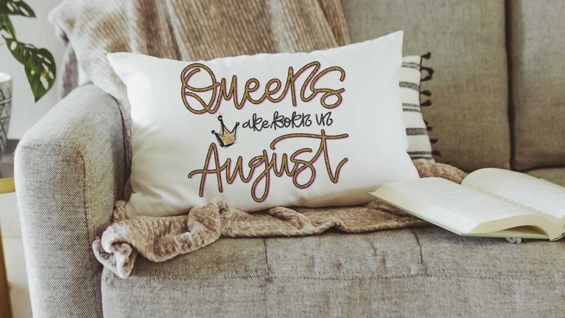 queens are born in August fun throw pillows for dorm, cute lumbar pillow for bed, August birthday gifts for her, Leo gifts women, bff gifts
