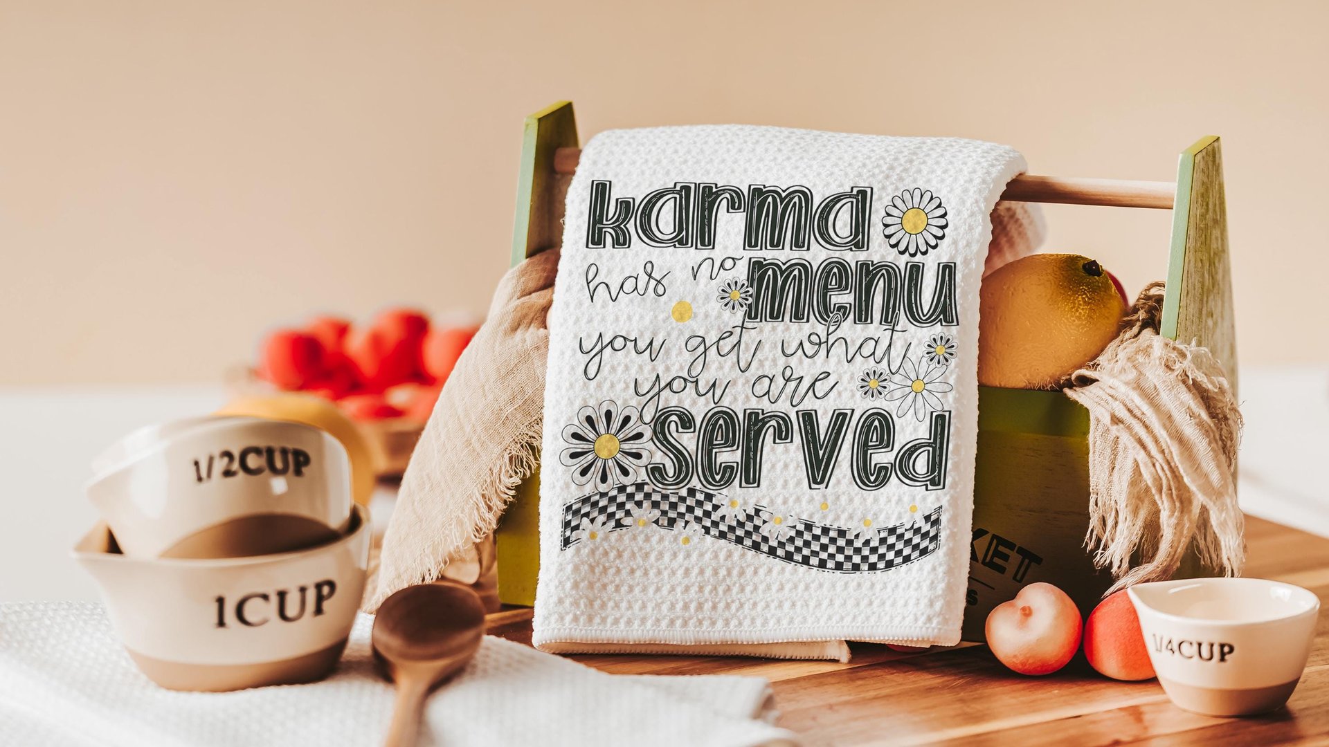 karma you get what get funny kitchen towel, sarcastic gifts for women, snarky kitchen decor, bestie birthday gifts for her, sassy home decor
