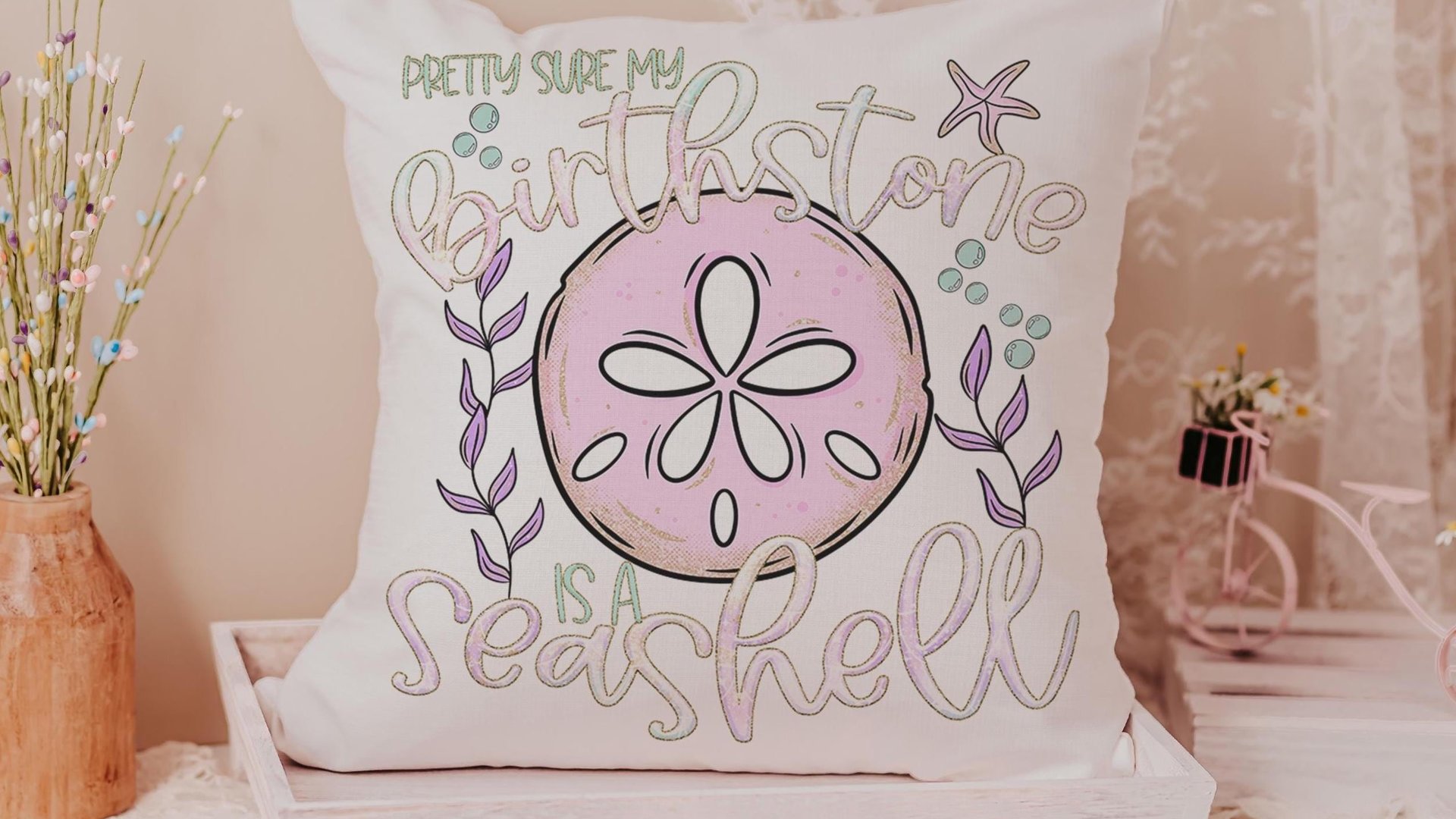 pretty sure my birthstone is a seashell funny throw pillows for pink bed, beachcomber finds, coastal gifts for college girls, lanai decor