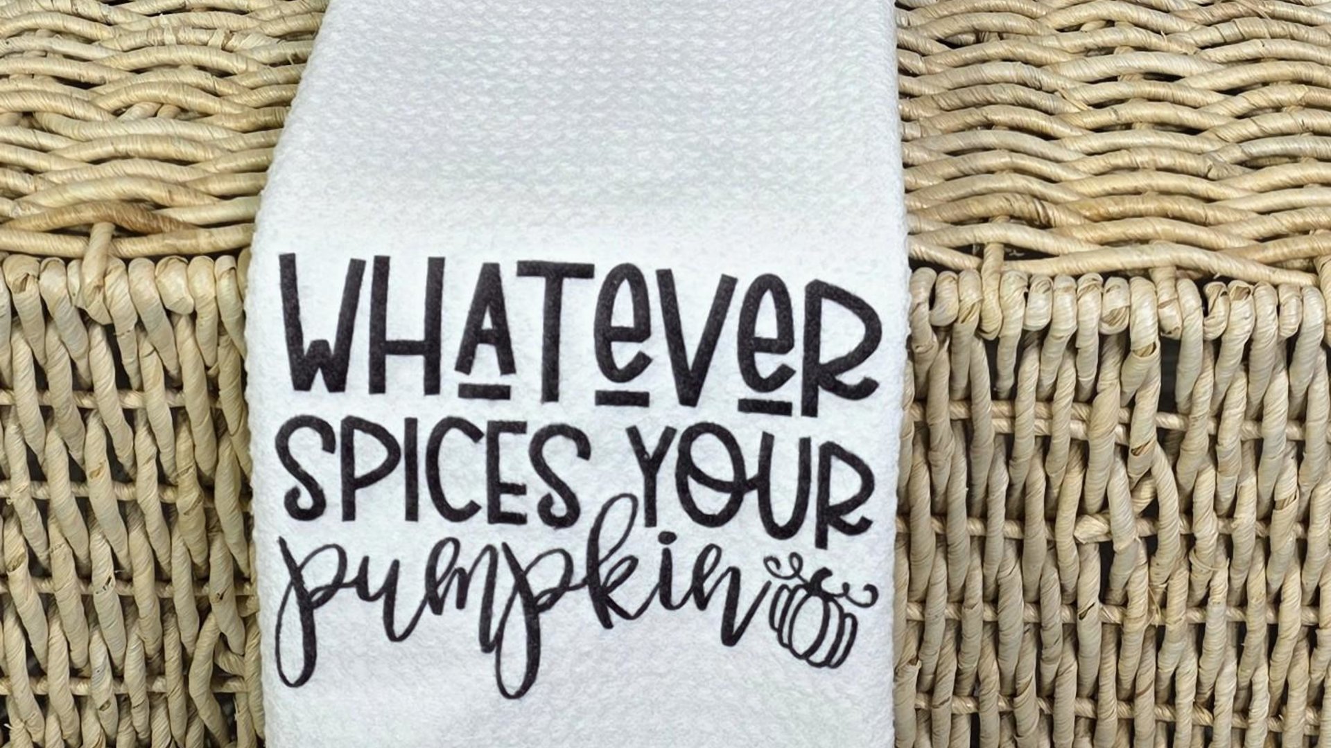 Whatever spices your pumpkin towels