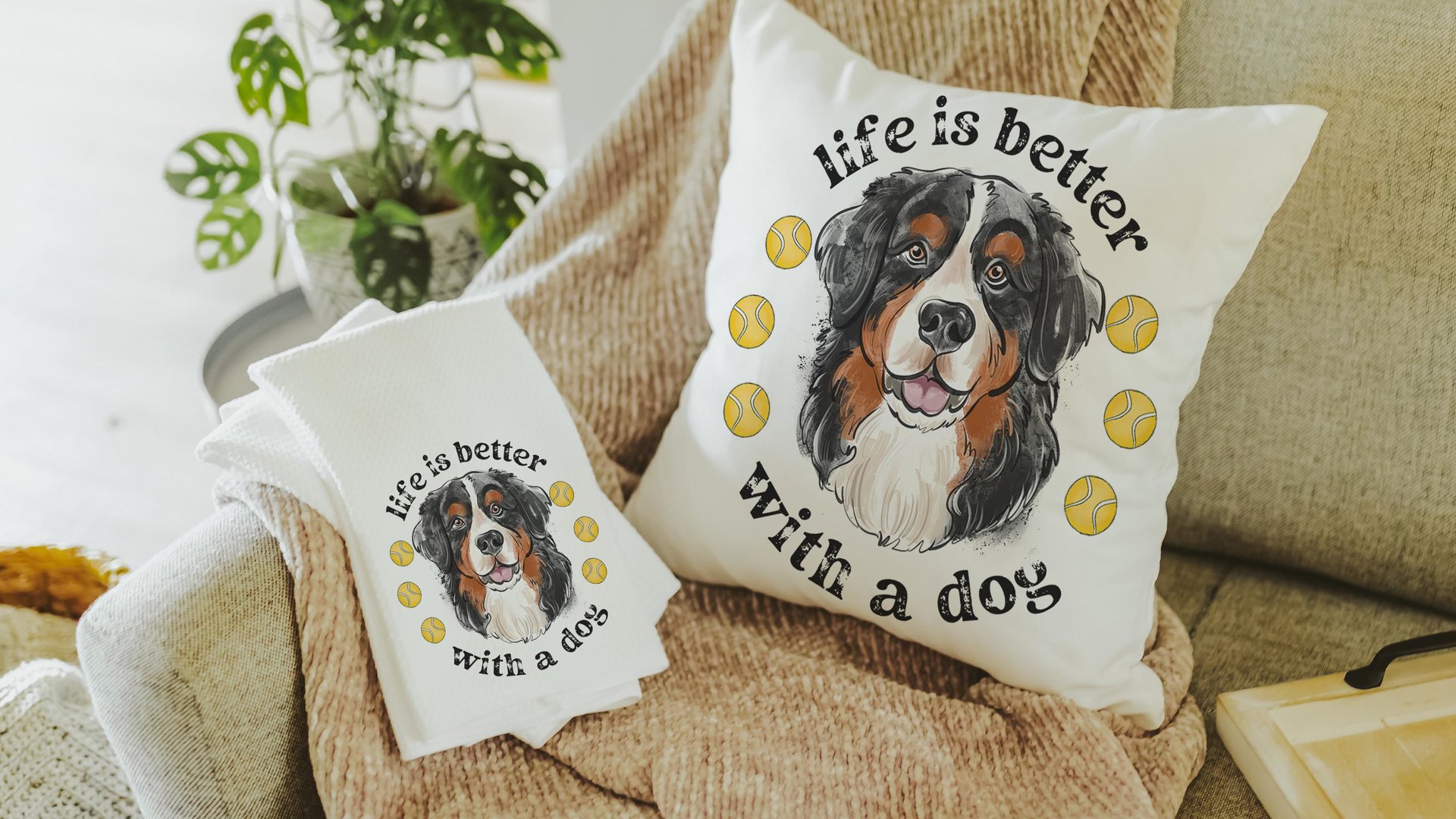 Life is better with a dog throw pillow & towel