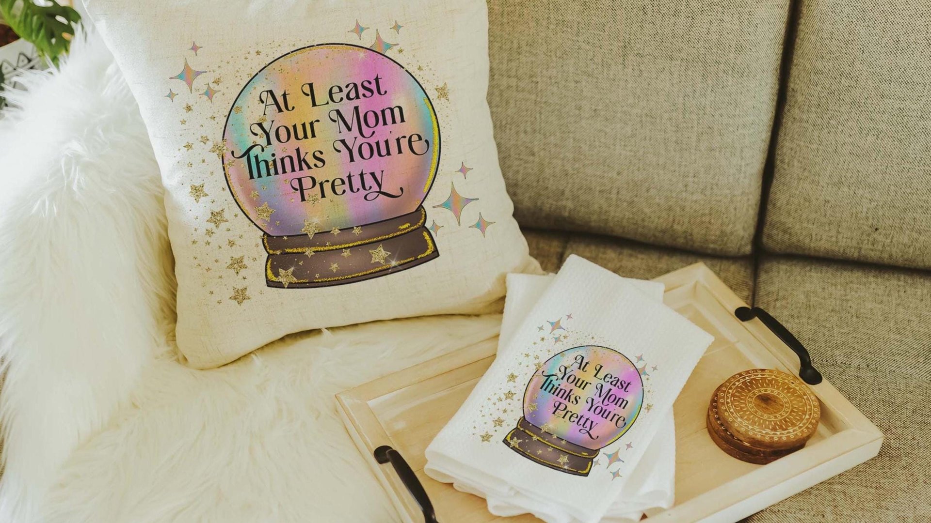 custom quote funny hand towels for bathroom, at least your mom thinks you're pretty crystal ball decor, sassy gift for best friends, snarky