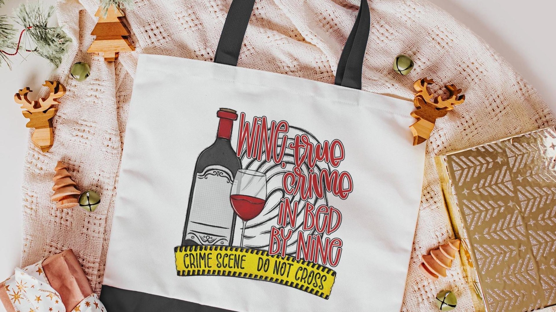 true crime and wine tote bags for women, true crime gifts for moms, funny tote for friends, best gifts for her, beach bag for girls trip