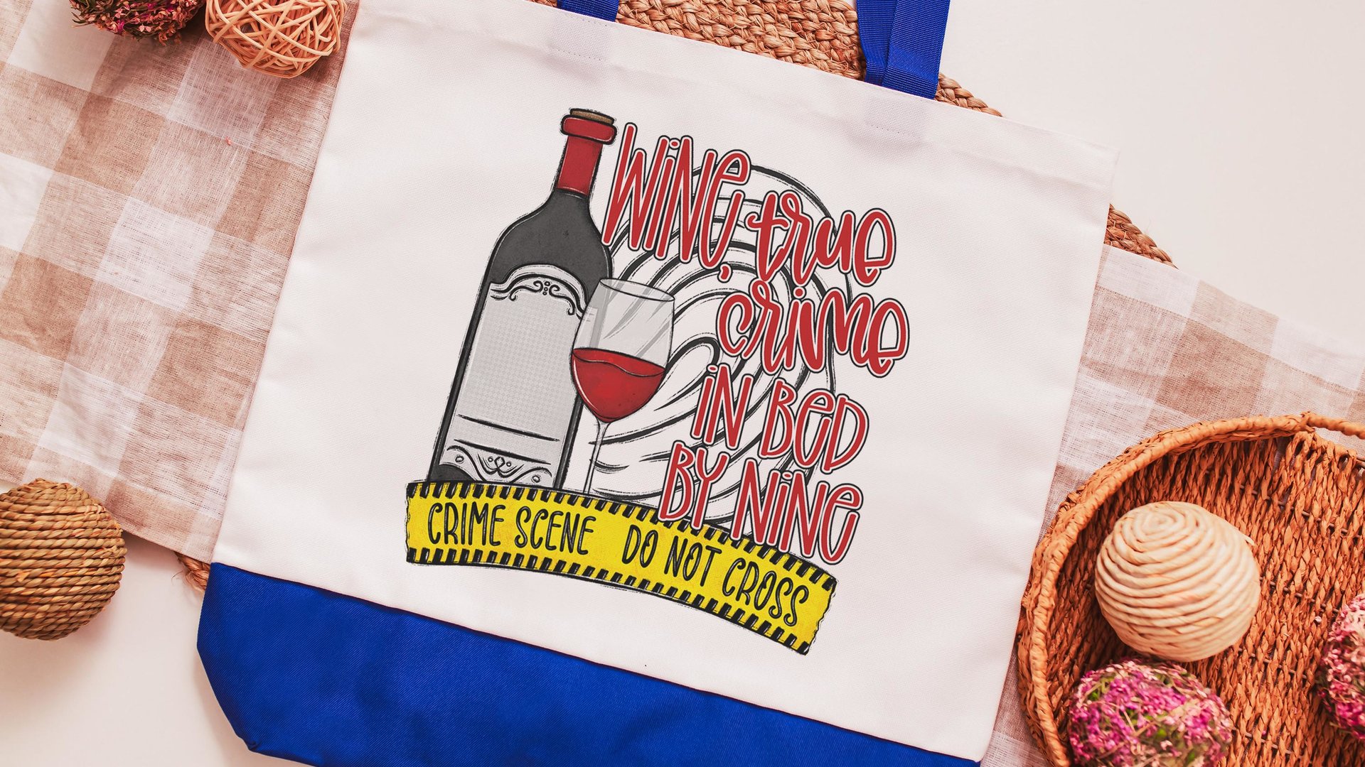 true crime and wine tote bags for women, true crime gifts for moms, funny tote for friends, best gifts for her, beach bag for girls trip