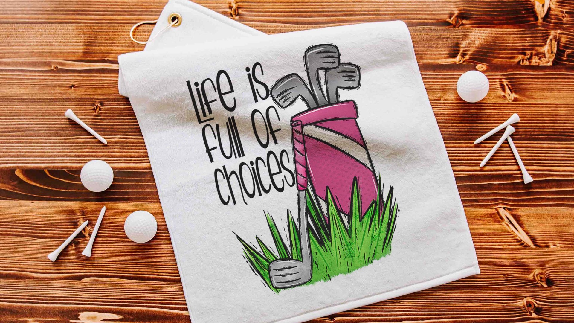 life is full of important choices golf towel with grommet, funny golf bag towel for women, cute golf gifts for her, ball towel, lady golfer