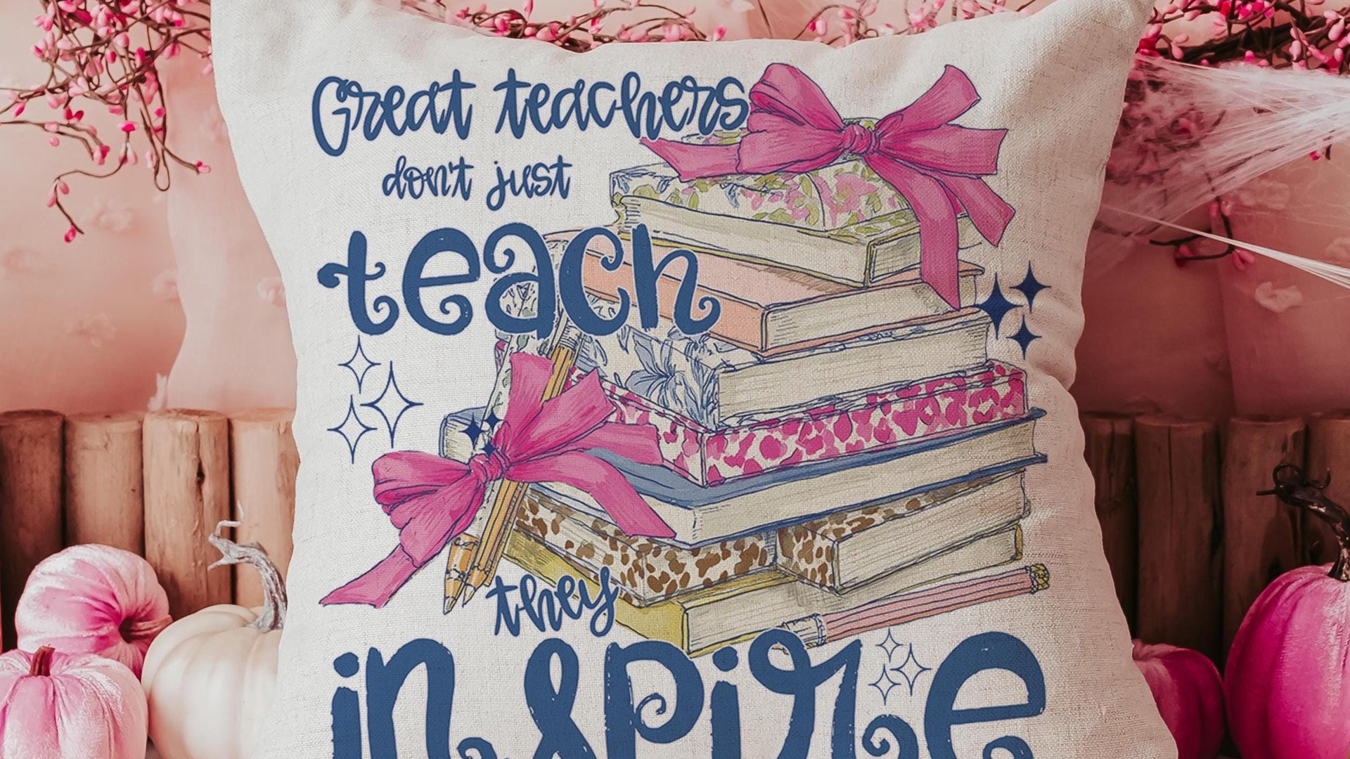 Great teachers don't just teach they inspire pillow for chair, cute teacher appreciation gifts for preschool teachers, kindergarten teacher